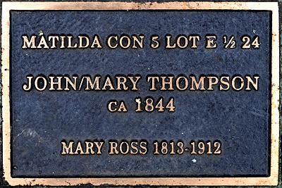 Matilda Con 5 Lot E ½ 24 John/Mary Thompson ca 1844 Mary Ross 1813-1912